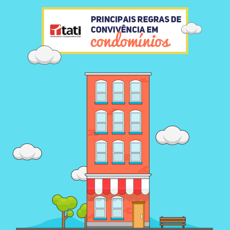 Principais Regras De Convivência Em Condomínios Tati Incorporadora Blog 3147